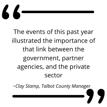Quote card from Clay Stamp, Talbot County Manager, on government and private sector partnership