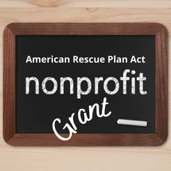 Chalkboard graphic: American Rescue Plan Act nonprofit Grant