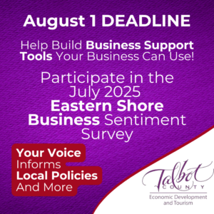 The semi-annual Eastern Shore Sentiment Survey results help drive decision-making and shape economic development programs and focus areas of local counties. Business and nonprofit leaders are encouraged to share their feedback before the August 1 deadline at bit.ly/sentimentjuly25.