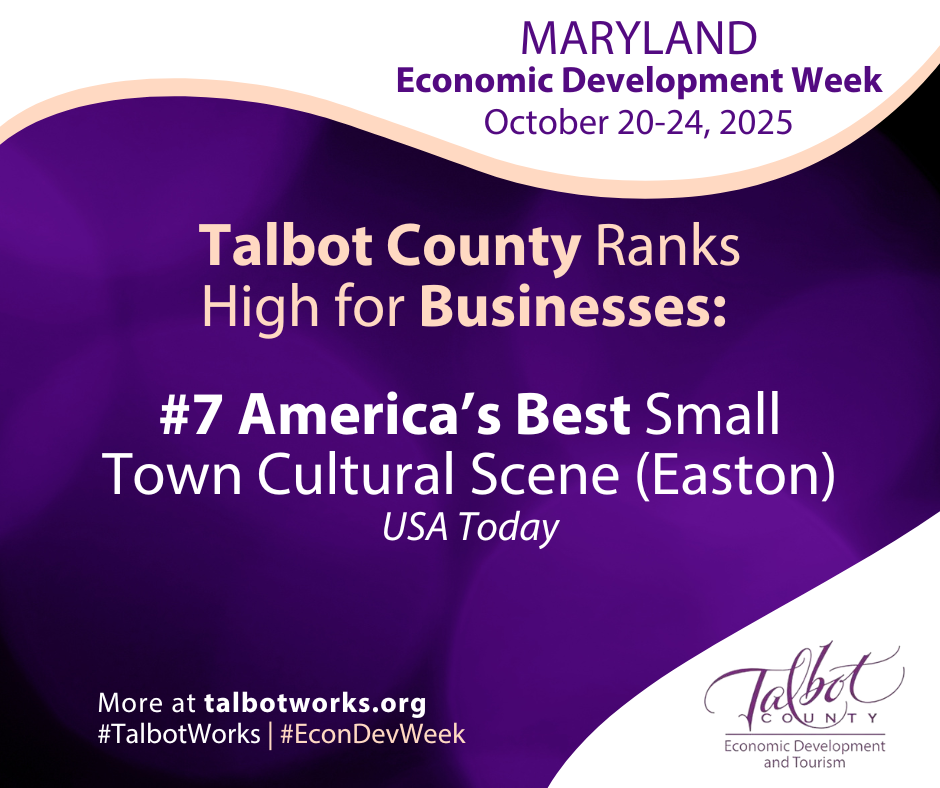 Talbot County Ranks High For Businesses Small Town Cultural Scene