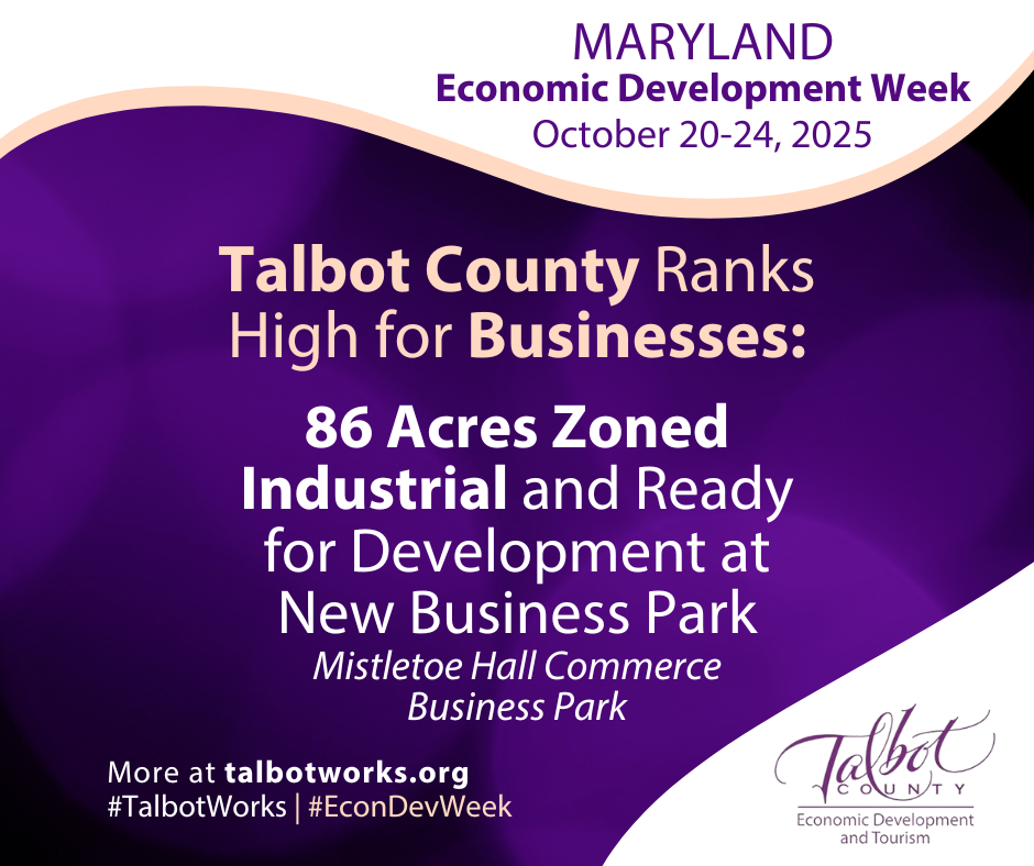 Talbot County Ranks High For Businesses Mistletoe Hall Commerce Park